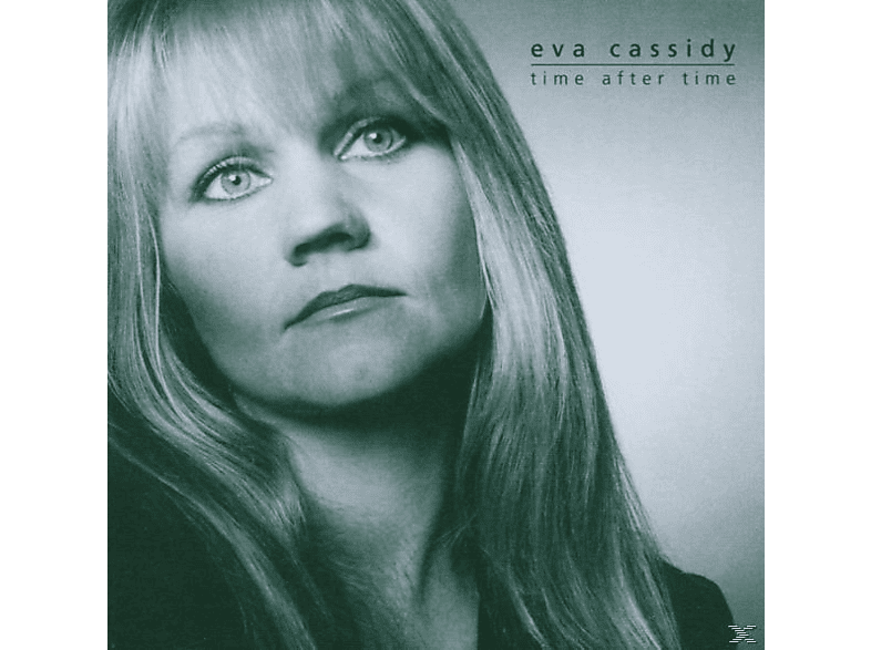 Eva Cassidy - Time After Time  - (CD)