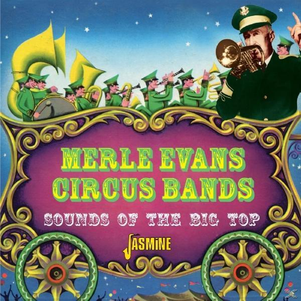 Circus Sounds Music & (CD) Top Merle Evans Big The Of Band - Circus -