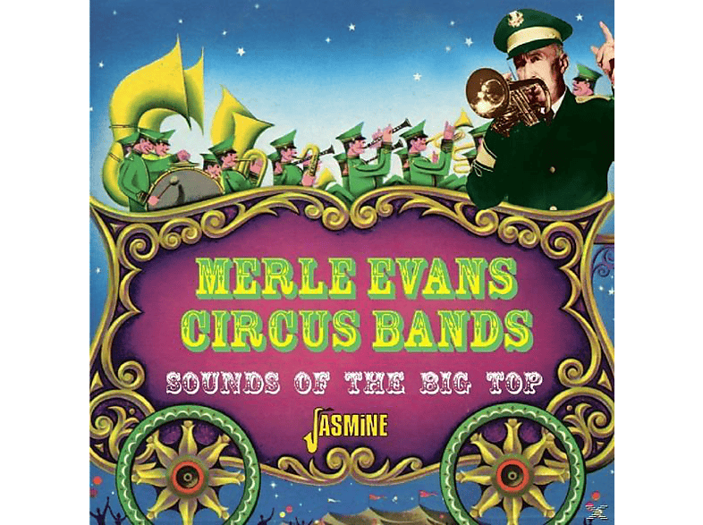 Circus Sounds Music & (CD) Top Merle Evans Big The Of Band - Circus -