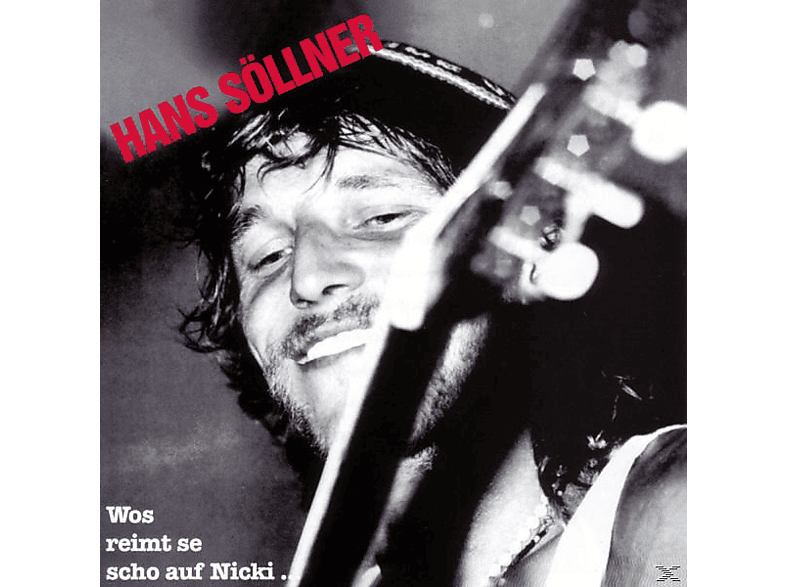 Hans Söllner - Wos Reimt Se Scho Auf Nicki... - (CD)