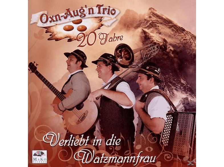 Aug\'n Trio - Verliebt In Die Watzmannfrau, 20 Jahre  - (CD)