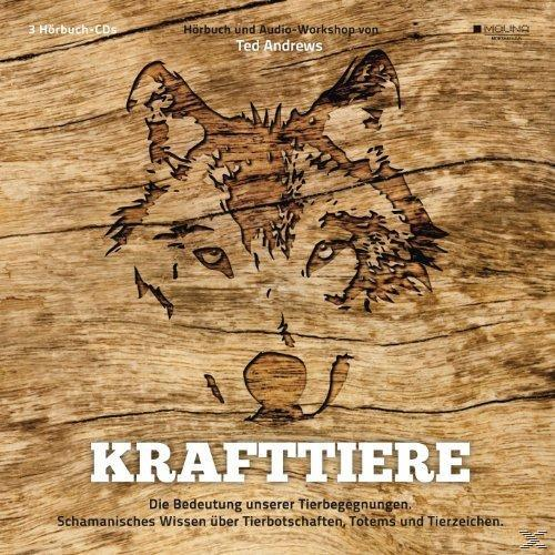 Ted Andrews - Krafttiere: Die Bedeutung Unserer Tierbegegnungen. Schamanis  - (CD)
