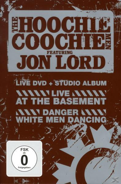 Jon Lord, The Live Men (DVD CD) & Basement At - - Hoochie + Dancing The Men Coochie Danger White