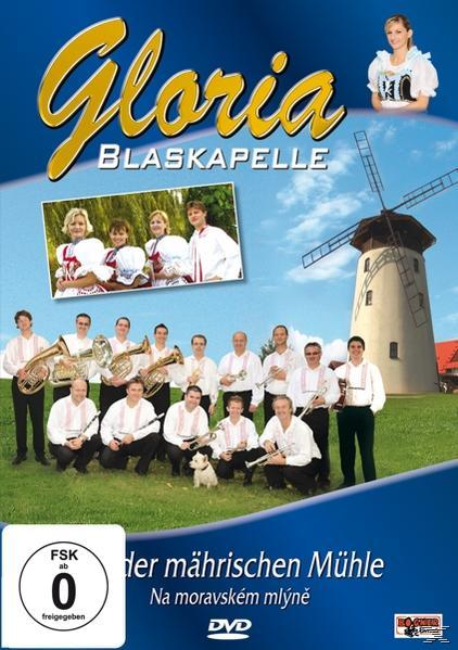 (DVD) An Der - Mährischen Mühle Gloria Blaskapelle -