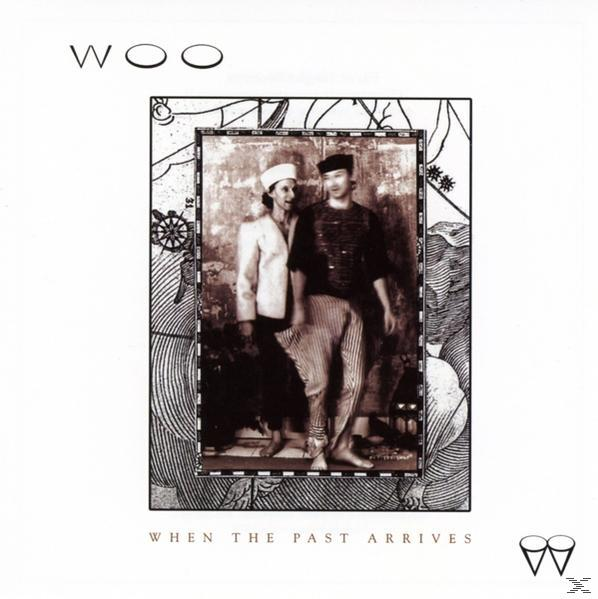 Woo - When The Past (CD) - Arrives