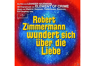Element Of Crime, OST/Element Of Crime - Robert Zimmermann Wundert Sich Über Die Liebe  - (CD)