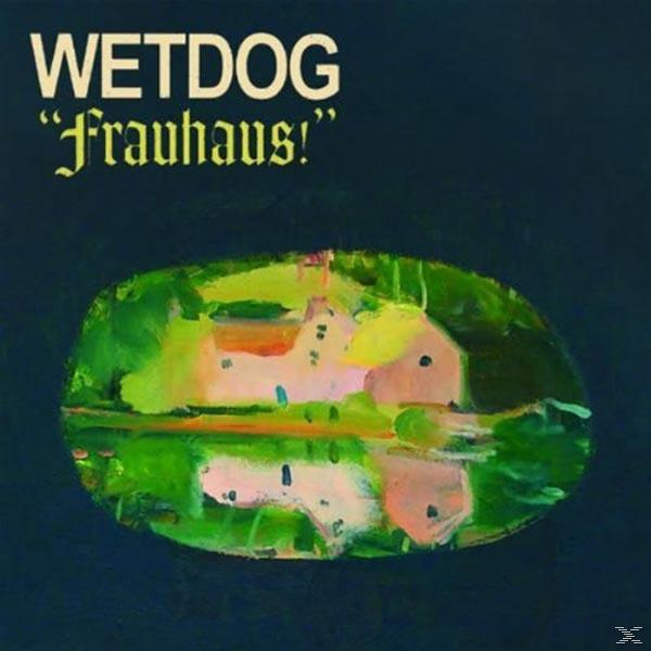 Wetdog - Frauhaus! - (CD)