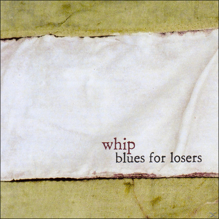 (Vinyl) Whip The For - Losers - Blues