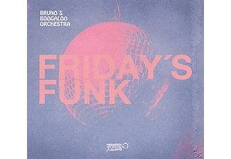 Bruno's Boogaloo Orchestra - Friday's Funk  - (CD)