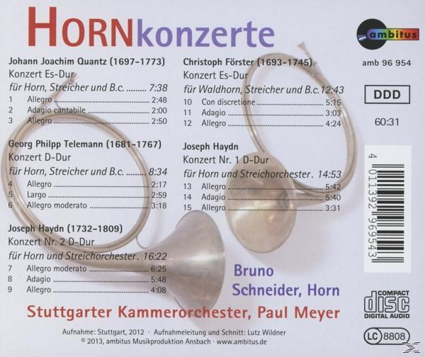 Bruno Schneider, Paul Meyer, Stuttgarter Kammerorchester - Hornkonzerte  - (CD)