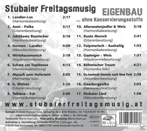 Stubaier Freitagsmusig - Konservierungsstoffe Eigenbau...Ohne (CD) 