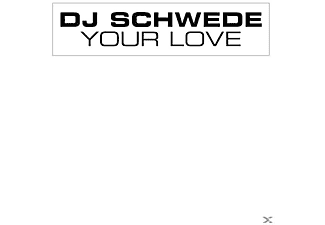 Dj Schwede - Your Love  - (Vinyl)