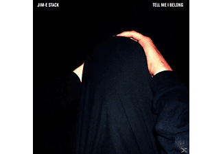 Jim-e Stack - Tell Me I Belong  - (Vinyl)