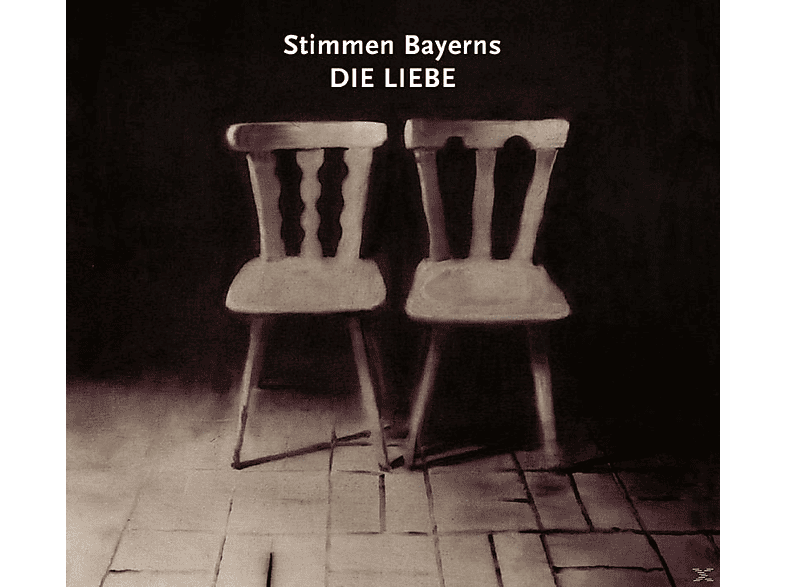 VARIOUS - Stimmen Bayerns: Die Liebe - (CD)