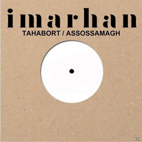 Tahabort/Assossamagh (Vinyl) - - Imarhan (Vinyl)