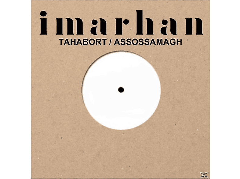Tahabort/Assossamagh (Vinyl) - - Imarhan (Vinyl)