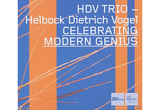 Hdv Trio - Celebrating Modern Genius  - (CD)