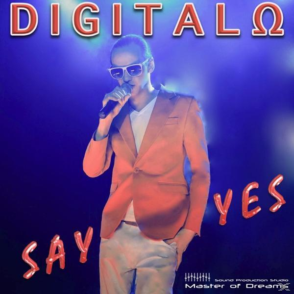 Digitalo - Say Yes  - (CD)