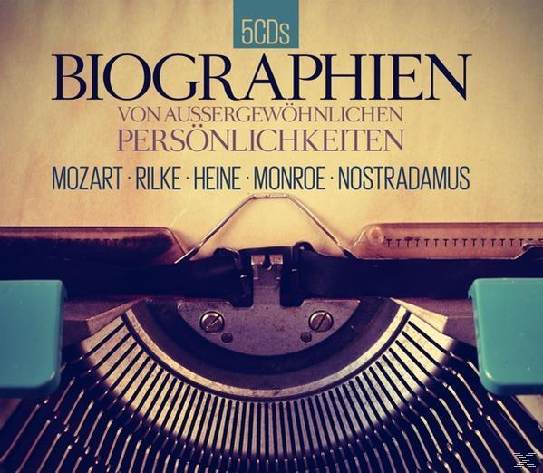Mozart - Rilker - Heine - Monroe - Nostradamus - Biographien Von Außergewöhnlichen Persönlichkeiten  - (CD)