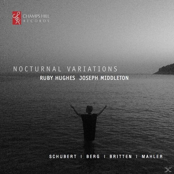 Hughes,Ruby/Middleton,Joseph - Nocturnal Variations-Lieder  - (CD)