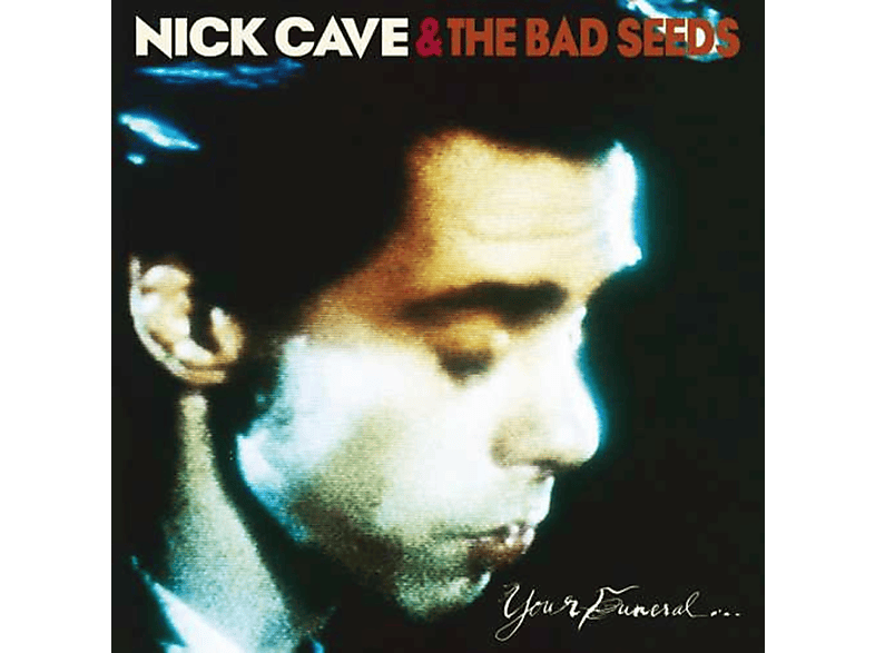 Nick Cave - Your Funeral...My Trial CD