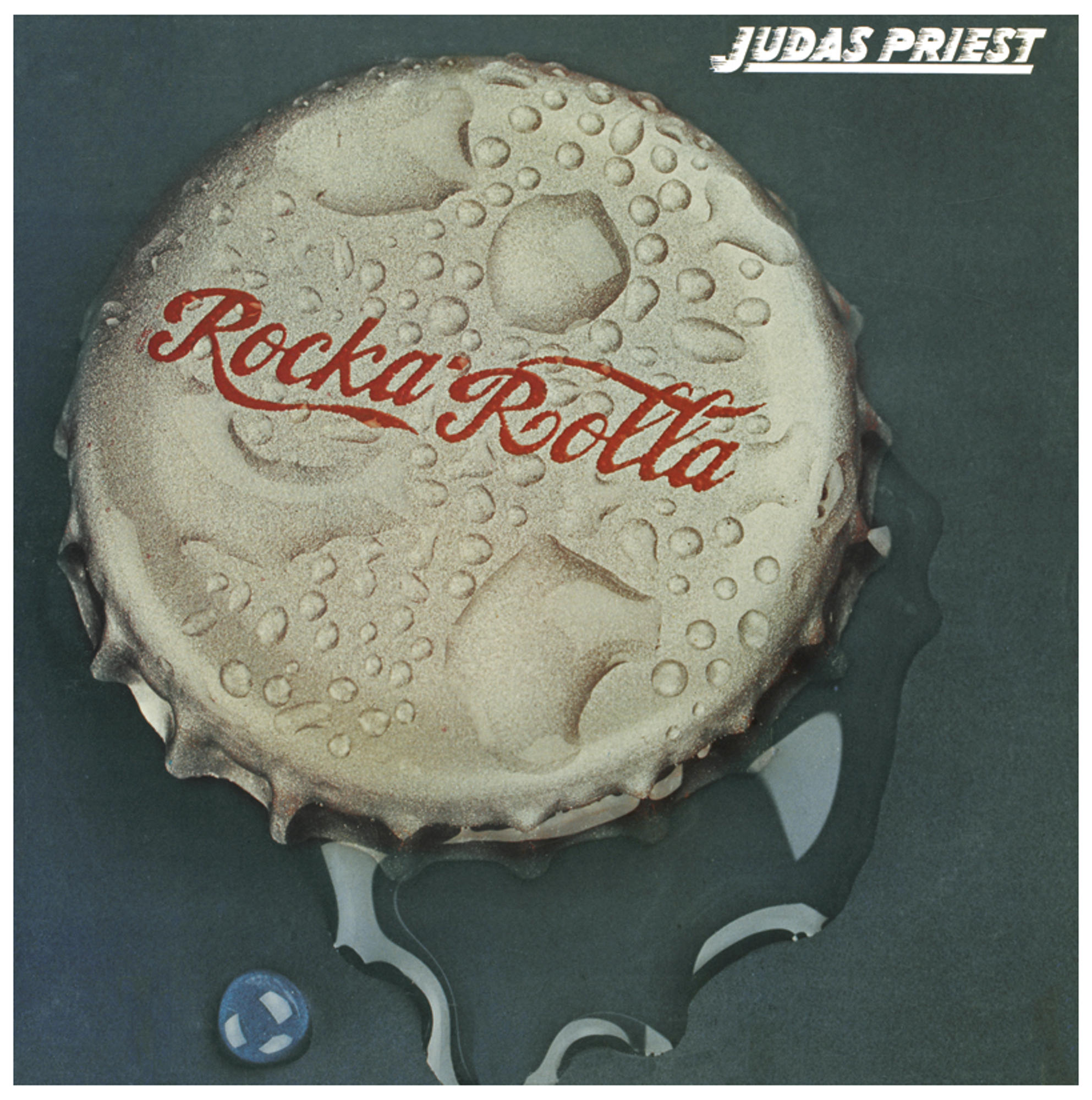 Judas Priests Albumcover "Rocka Rolla", ein Flaschendeckel mit Wassertropfen.
