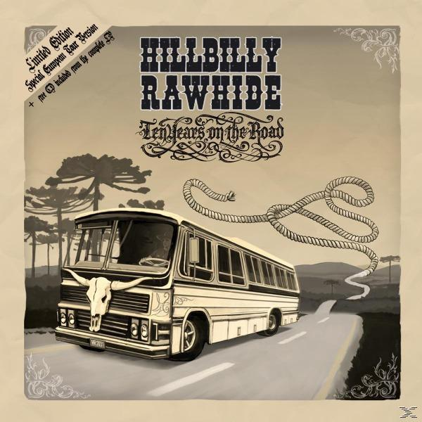 Hillabilly Rawhide - 10 Years On The Road  - (LP + Bonus-CD)