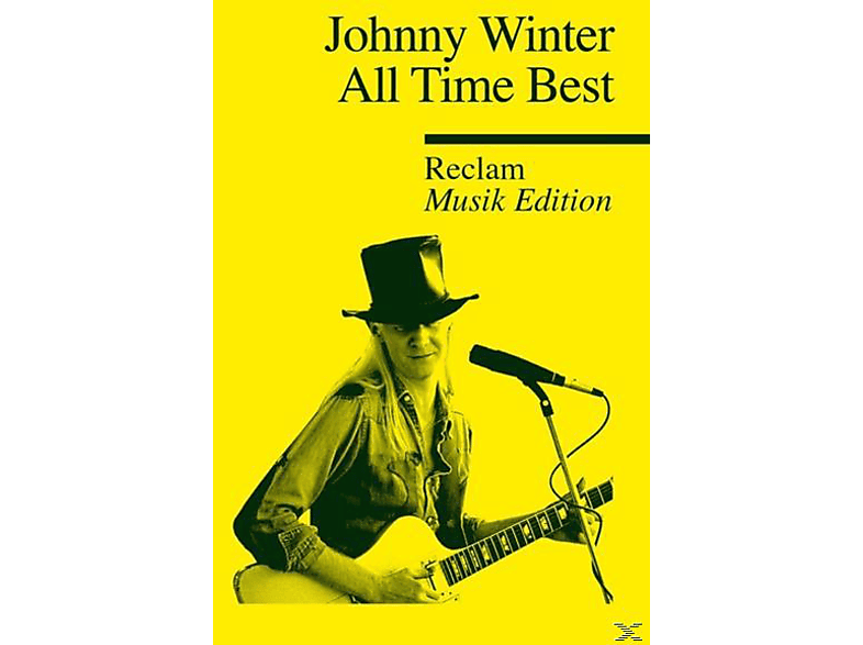 Johnny Winter – All Time Best – Reclam Musik Edition – (CD)