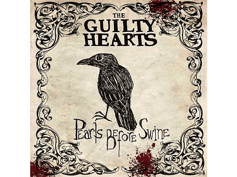 The Guilty Hearts - (CD) Swine Before - Pearls