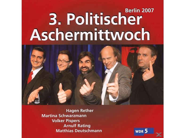 VA/Pispers/Deutschmann/Rether/+ – 3.Politischer Aschermittwoch: Berlin 2007 – (CD)