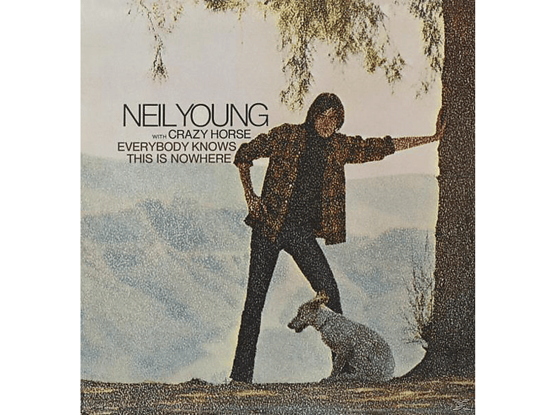 Neil Young - Everybody Knows - Is Nowhere This (Vinyl)