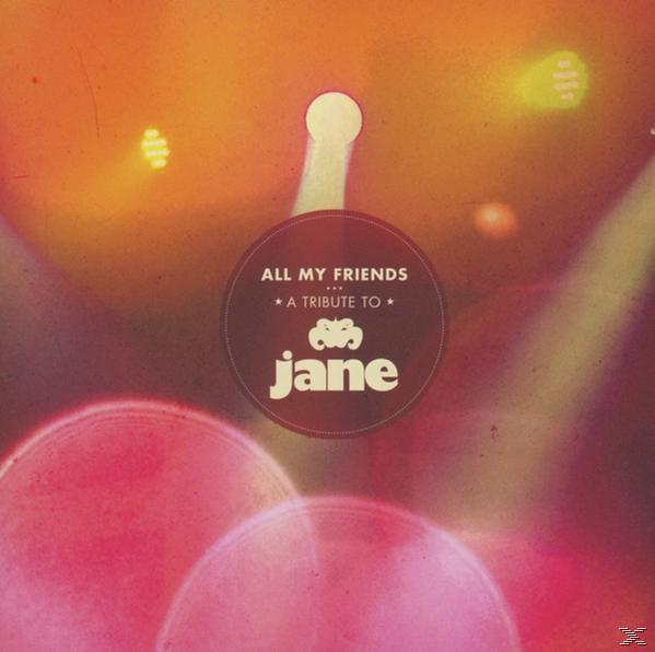 Friends) VARIOUS Tribute My - - A Jane, (CD) (All To