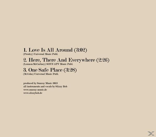 Slizzy Bob - Love Is All Around  - (CD)