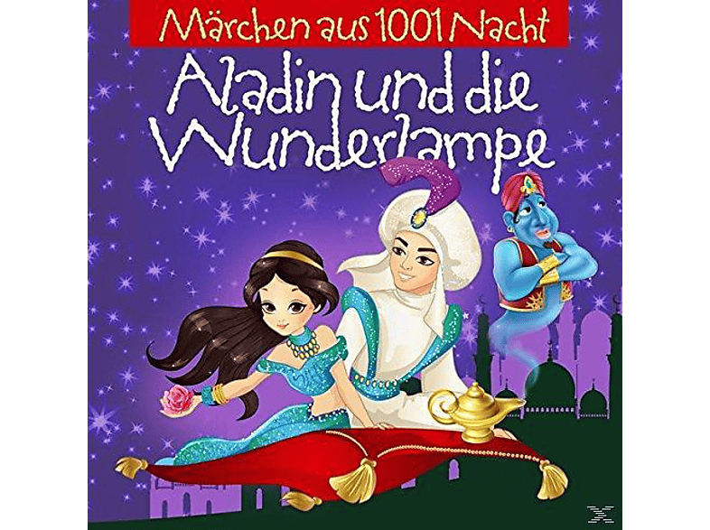 Märchen Aus 1001 Nacht - Aladin Und Die Wunderlampe  - (CD)