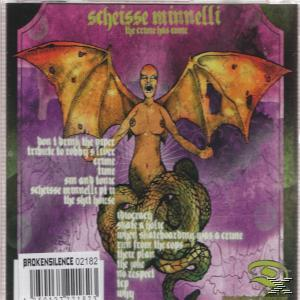 Scheisse Minnelli - The Crime Has Come  - (CD)