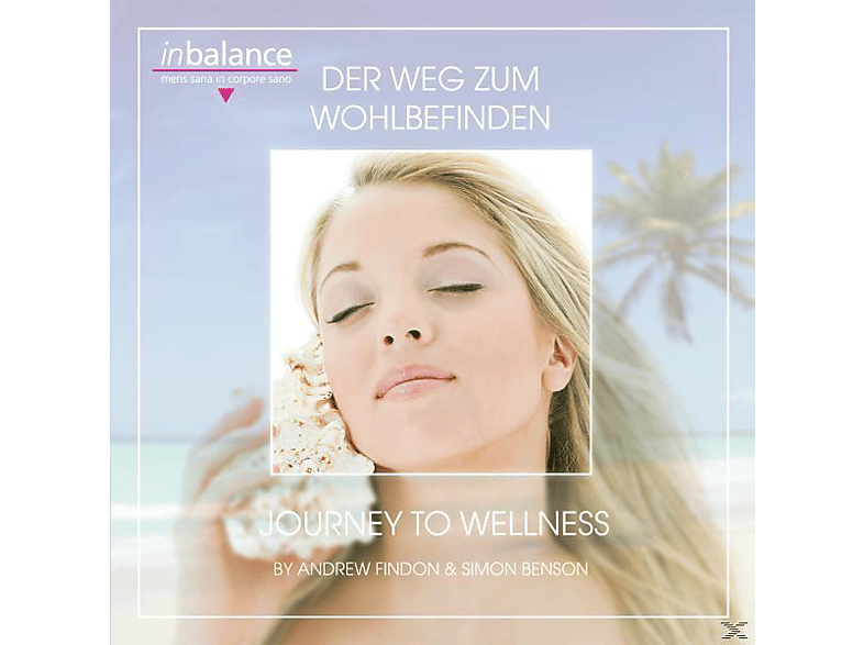 Findon, Andrew & Benson, Simon - Der Weg Zum Wohlbefinden - (CD)