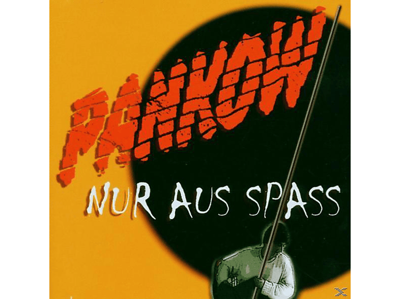 Pankow - Nur Aus Spass  - (CD)