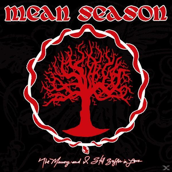 Mean Season - The Memory (Vinyl) In Still Suffer - And Lo I