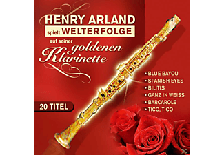 Henry Arland - spielt Welterfolge auf seiner goldenen Klarinette  - (CD)