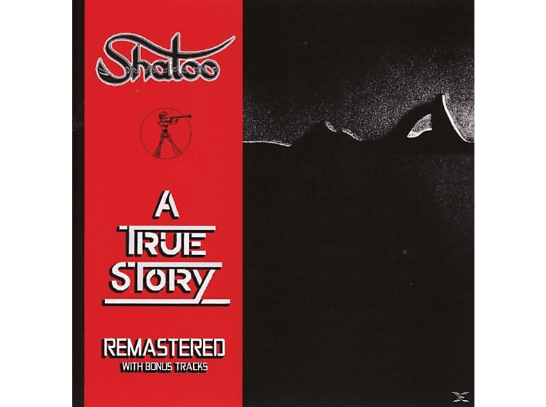 Shatoo - A True Story  - (CD)
