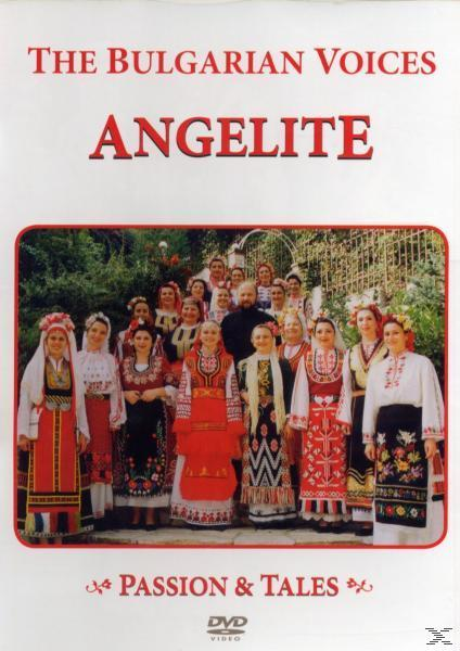 The (DVD) - & Angelite Voices PASSION - TALES Bulgarian