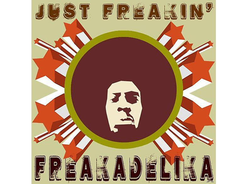 Freakadelika - Just Freakin  - (Vinyl)