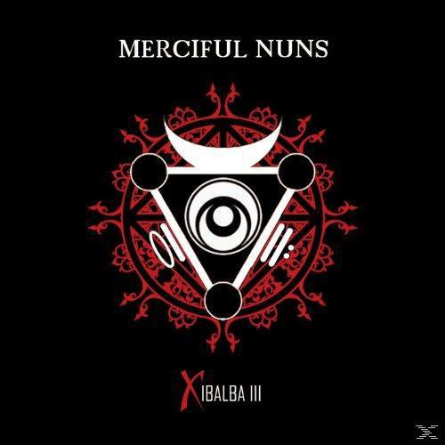 Merciful Nuns - Xibalba III  - (CD)