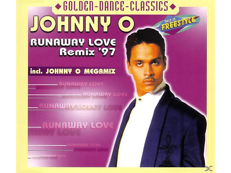 Johnny O. – Runaway Love Remix 97 – (Maxi Single CD)