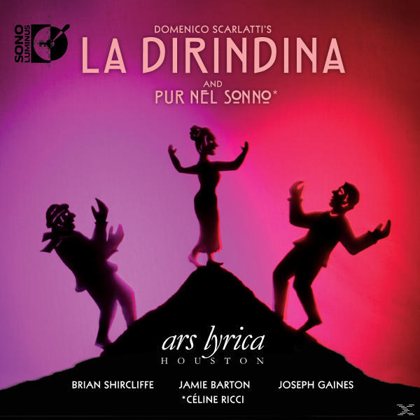 Ars Lyrica Houston - La Dirindina/Pur nel Sonno  - (Blu-ray Audio)