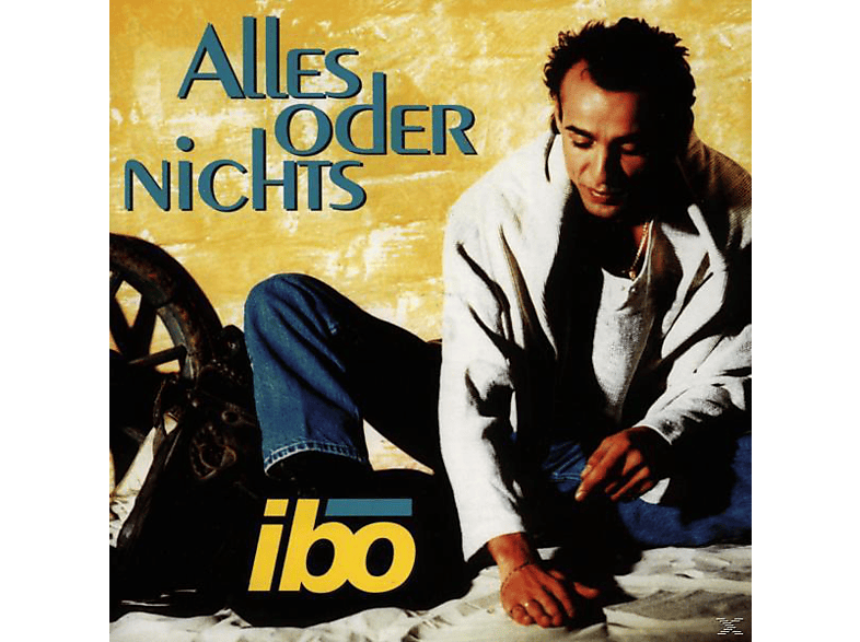 Ibo Alles Oder Nichts (CD) Ibo auf CD online kaufen SATURN