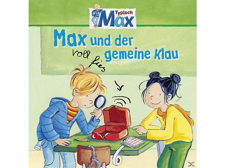 Max - 03: Max Und Der Voll Fies Gemeine Klau - (CD)