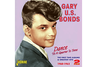 Gary "U.S." Bonds - Dance Til Quarter to Three With U.S Bonds (CD)