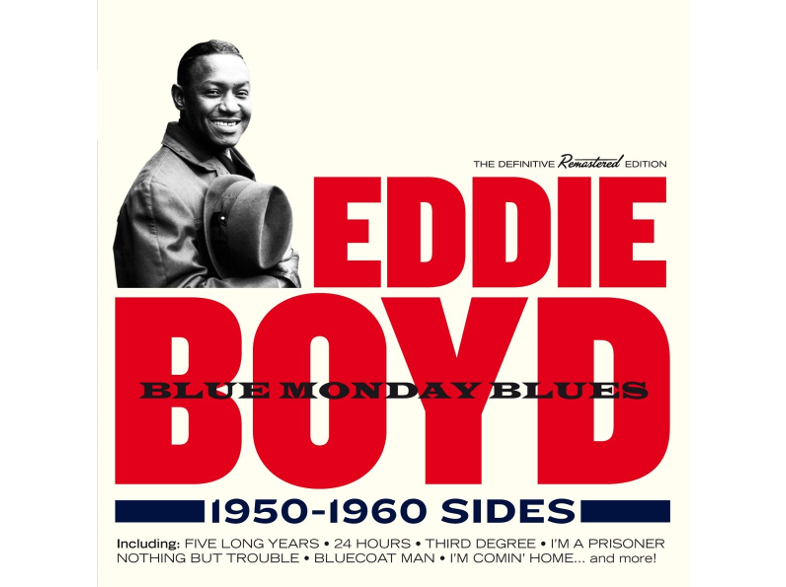 Eddie Boyd - Blue Monday Blues: 1950-1960 Sides (CD)