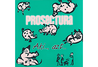 Prosectura - Aki… azt… (CD)